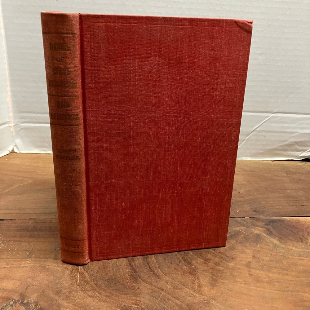 Design of Steel Buildings Hauf Pfisterer 1940 Third Edition Engineering John